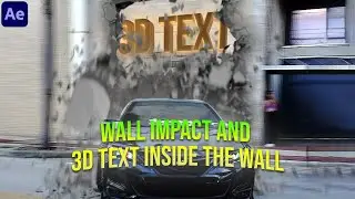 Wall Impact and 3D Text inside The Wall Effect in After Effects