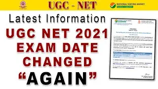 UGC NET 2021 EXAM  Date Changed 