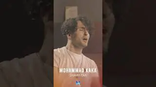 Mohammad Kaka - Shawi Tar