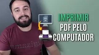 COMO IMPRIMIR UM PDF PELO COMPUTADOR