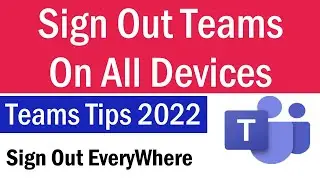 How To Logout Microsoft Teams From All Devices | How To Sign Out Of Microsoft Account On All Devices