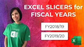 Excel Slicers for Fiscal Years