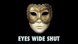 EYES WIDE SHUT // tribute video