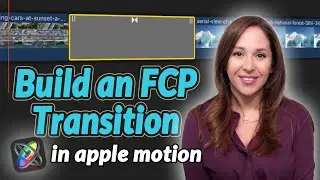 How to Make a Final Cut Transition in Apple Motion