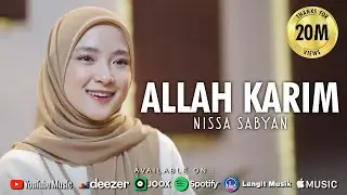 ALLAH KARIM - NISSA SABYAN (OFFICIAL MUSIC VIDEO)