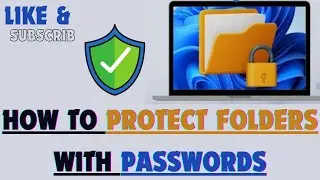 How to Protect Folders With Passwords