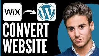 How To Convert Wix Website To Wordpress 2024