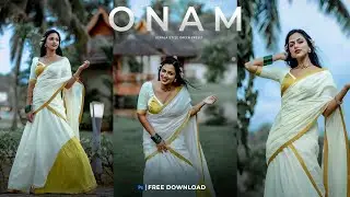 Onam Special Preset Free Download | Photoshop Preset XMP & DNG | Free Preset Download