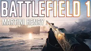 Battlefield 1 Martini Henry is STUPID Fun!