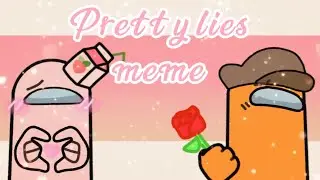 Pretty lies meme || Among us || Happy valentine's day 💕