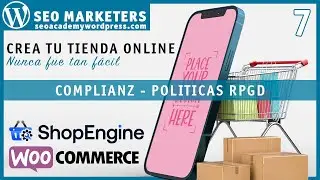 ✅ SHOPENGINE PRO CREA TU TIENDA ONLINE 👨‍💻 Configurar COMPLIANZ Políticas RPGD 👉 WOOCOMMERCE 👈