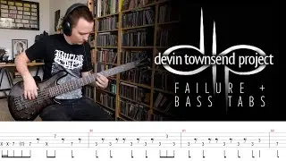 Devin Townsend Project - Failure - Bass Cover + Tab