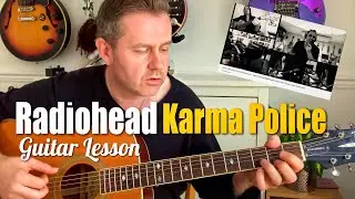 Karma Police - Radiohead Acoustic Guitar Lesson (Chord Boxes)