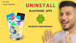 uninstall bloatware apps in android without root | #android #techburner