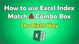 How to use Excel Index Match & Combo Box | best way