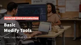 AutoCAD 2024 Basic Modify Tools