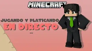 🔴 Directo 🧁  Jugando y platicando en directo