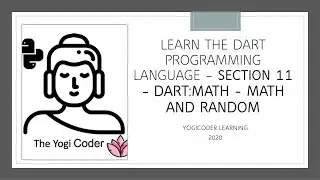 Section 11  Dart Math Module and Random