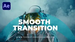 Smooth Transition After Effects Tutorial