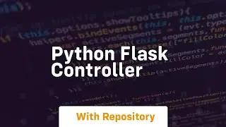 python flask controller