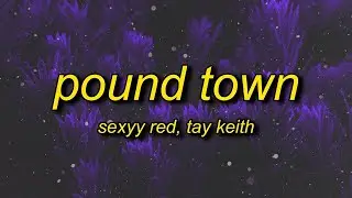 my coochie pink | Sexyy Red - Pound Town (Lyrics)