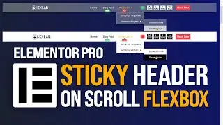 Elementor Pro Sticky Header On Scroll: Part 2 - [Flexbox Container Version]