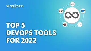 Top 5 DevOps Tools for 2022 | Best DevOps Tools Tutorial For Beginners| DevOps Training |Simplilearn