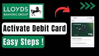 How to Activate Lloyds Debit Card