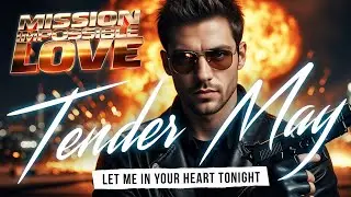 Mission Impossible Love. Let Me in Your Heart Tonight❤️❤️❤️❤️