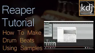 Reaper Tutorial - How To Make Drum Beats Using Samples