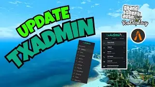 How to Update TxAdmin in FiveM