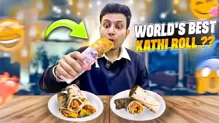 Eating World's Best Kathi Roll!!!