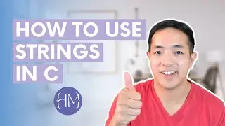 How To Use Strings in C [Full Tutorial]