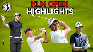 Second day - HIGHLIGHTS, KLM Open 2024