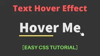 Text Hover Effect: Awesome Hover Effect using [HTML & CSS]