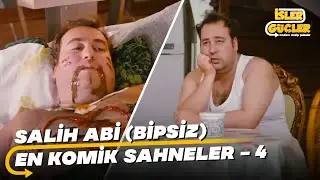 Salih Abi En Komik Sahneler - 4 (İşler Güçler - Bipsiz)