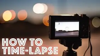 How to shoot a Time-lapse video with the Canon G7x Mark ii