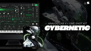 [+50] Analog Lab V Preset Bank - CYBERNETIC (LIL BABY, 808 MAFIA, DRAKE, FUTURE, OZ) One Shot Kit