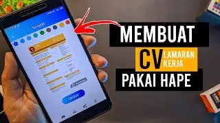 Cara Buat CV Lamaran Kerja di Hp | LANGSUNG DITERIMA KERJA!