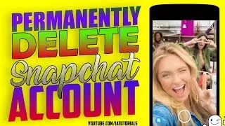 How to permanently delete a snapchat account!! [2017]