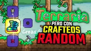 ME PASO TERRARIA PERO CON CRAFTEOS RANDOM!! 😱 | #UNCLOK