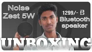 Noise Zest 5W Bluetooth speaker unboxing and Review. Budget Bluetooth speaker under 1299