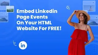 How to embed Linkedin page events on your HTML website for FREE? 