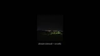 neb - Distant (slowed + reverb)