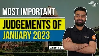 Most Important Judgments of Supreme Court - January | Supreme Court Judgement 2023