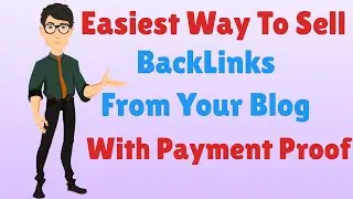 Easiest Way To Sell Backlinks From Blogs And Website