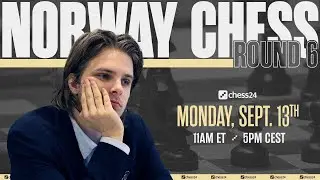 2021 Norway Chess | Round 6 | Commentary by Judit Polgar, David Howell and Dirk Jan ten Geuzendam