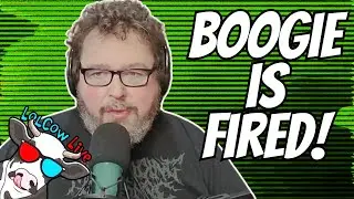 Boogie Got Fired! Is That For Real Tho?