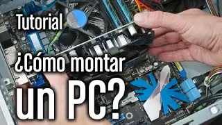 ¿Cómo montar un PC de sobremesa?