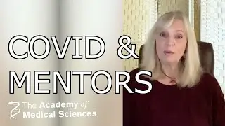 COVID: a mentor’s perspective | Professor Mandy MacLean FMedSci